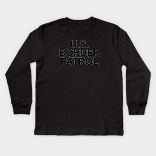 Border Patrol Kids Long Sleeve T-Shirt